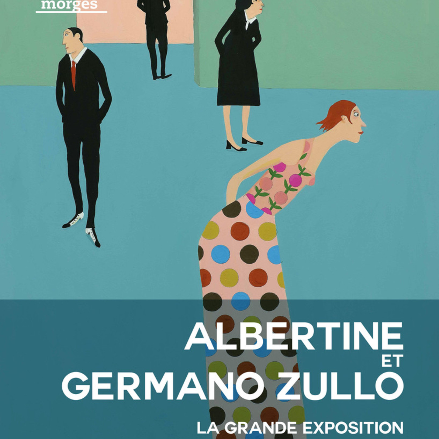 La grande exposition / Albertine & Germano Zullo