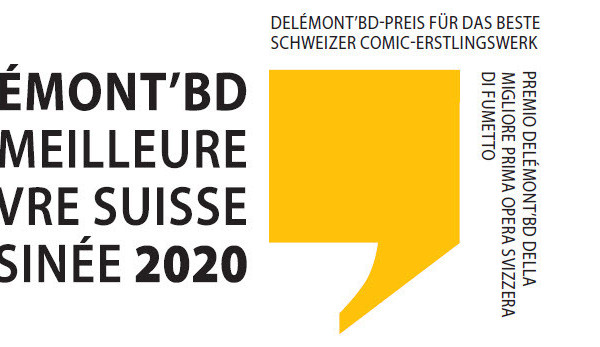 Les albums finalistes du Prix de la meilleure première œuvre de bande dessinée suisse 2020