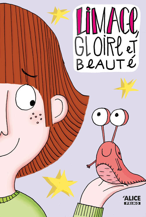 Limace, Gloire et Beauté